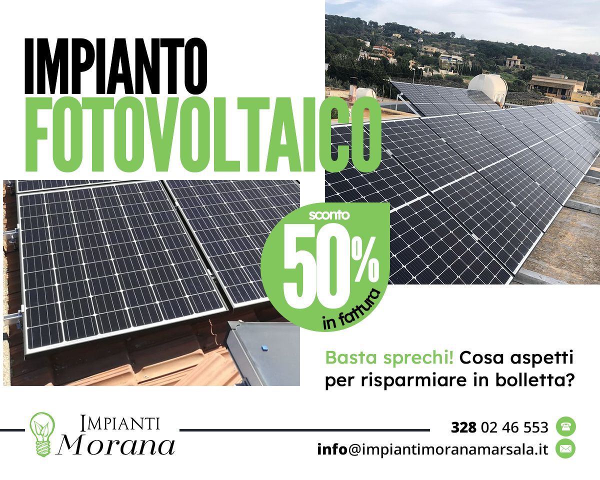 Fotovoltaico _ Sconto del 50 in fattura