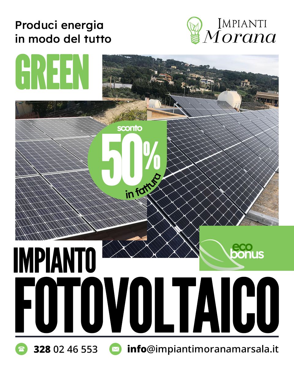 Impianto fotovoltaico _ Sconto in fattura del 50